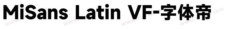 MiSans Latin VF字体转换